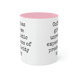 Coffee and unrealistic expectations of productivity mug