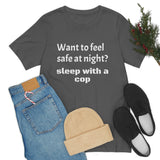Sleep with a Cop Tee