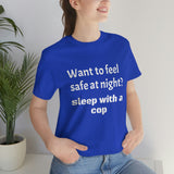 Sleep with a Cop Tee