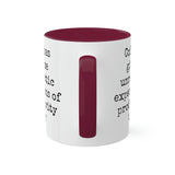 Coffee and unrealistic expectations of productivity mug