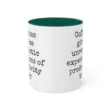 Coffee and unrealistic expectations of productivity mug