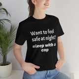 Sleep with a Cop Tee