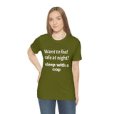 Sleep with a Cop Tee