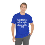 Sleep with a Cop Tee