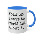 Overthink Mug