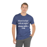 Sleep with a Cop Tee