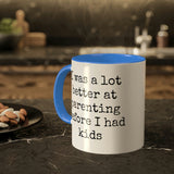 Better at Parenting Mug
