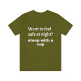 Sleep with a Cop Tee