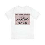 Amazing Nurse Tee