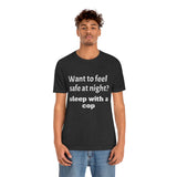 Sleep with a Cop Tee