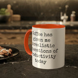 Coffee and unrealistic expectations of productivity mug