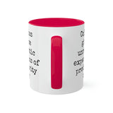 Coffee and unrealistic expectations of productivity mug