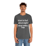 Sleep with a Cop Tee