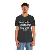 Sleep with a Cop Tee