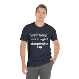 Sleep with a Cop Tee