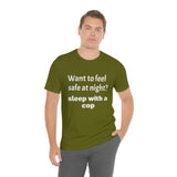 Sleep with a Cop Tee