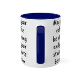 Strong Coffee Mug.
