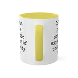 Coffee and unrealistic expectations of productivity mug