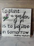 To Plant A Garden