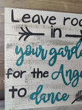 Leave Room in Your Garden for the Angels to Dance