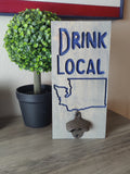 Drink Local Bottle Opener