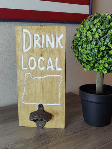 Drink Local Bottle Opener