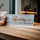 Bloom Where you are Planted Shelf Sitter