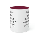 Coffee and unrealistic expectations of productivity mug