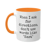 Directions Mug