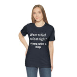 Sleep with a Cop Tee