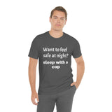 Sleep with a Cop Tee