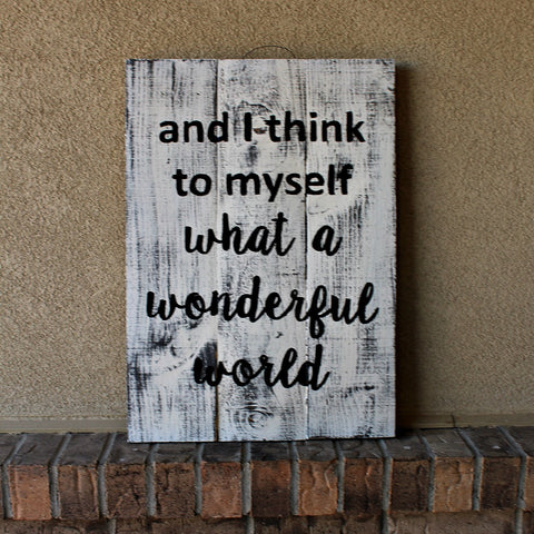 Wonderful World Sign - The Red Robin Studio