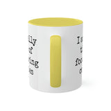 Food Has Calories Mug