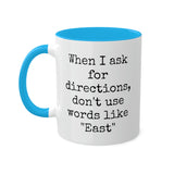 Directions Mug