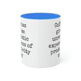 Coffee and unrealistic expectations of productivity mug