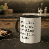 Better at Parenting Mug