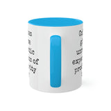 Coffee and unrealistic expectations of productivity mug