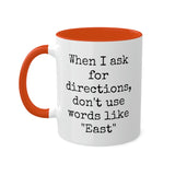 Directions Mug