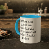 Coffee and unrealistic expectations of productivity mug