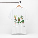 One More Plant Tee