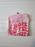 Pink Tie Dye Tee.  Size Medium.  I hope you feel beautiful today.