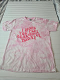 Pink Tie Dye Tee.  Size Medium.  I hope you feel beautiful today.
