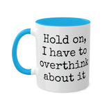 Overthink Mug