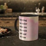 Parenting was Easier Mug