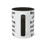 Strong Coffee Mug.