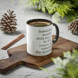 Ask Me For Directions Mug