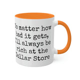 Rich at the Dollar Store Mug