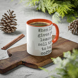 When Life Gives You Lemons Mug