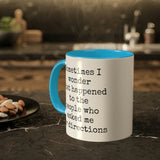 Ask Me For Directions Mug