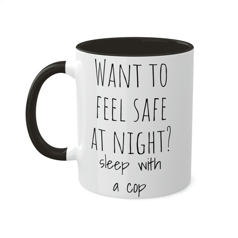 Sleep with a Cop Mug